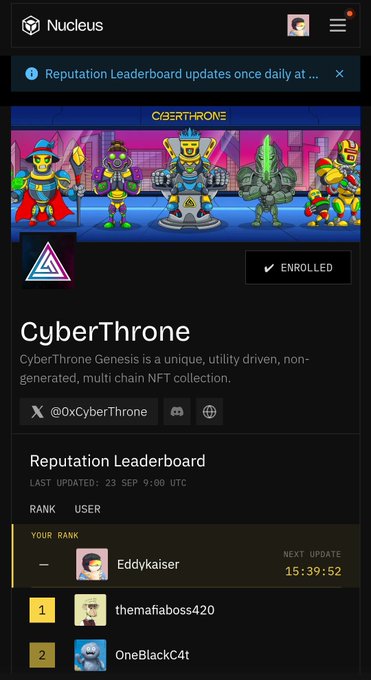 Nucleus platform page for the 'CyberThrone' Genesis NFT collection, showing an 'ENROLLED' status and a Reputation Leaderboard with users like themafaboss420 and OneBlackC4t.
