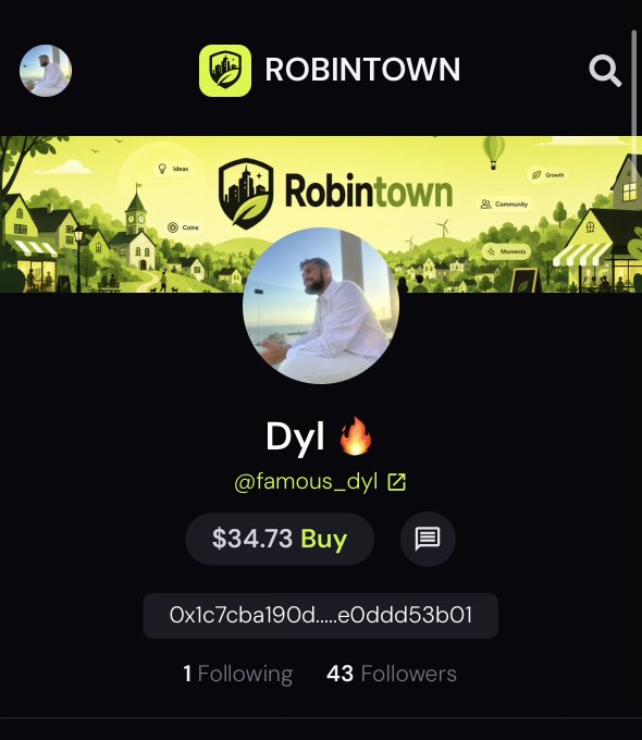 A Robintown profile page for user 'Dyl' (@famous_dyl) with a 'Buy' button for $34.73 and 43 followers.