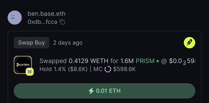 A crypto wallet tracking screenshot showing ben.base.eth (0xdb...fcca) executing a Swap Buy 2 days ago, exchanging 0.4129 WETH for 1.6M PRISM tokens at $0.00359, representing 1.4% ($8.6K) of PRISM's $598.6K market cap. The image supports the post's claim by showing transaction evidence that the head of Base's legal team holds a notable early stake in the PRISM token.