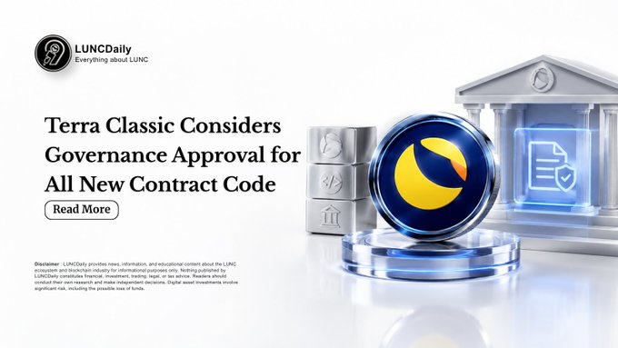 A LUNC Daily banner reads “Terra Classic Considers Governance Approval for All New Contract Code,” with a “Read More” button and a blue document icon.