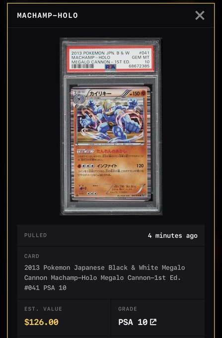 A PSA 10 graded 2013 Pokemon Japanese Black & White Megalo Cannon Machamp-Holo card #041, pulled 4 minutes ago with an estimated value of $126.00.