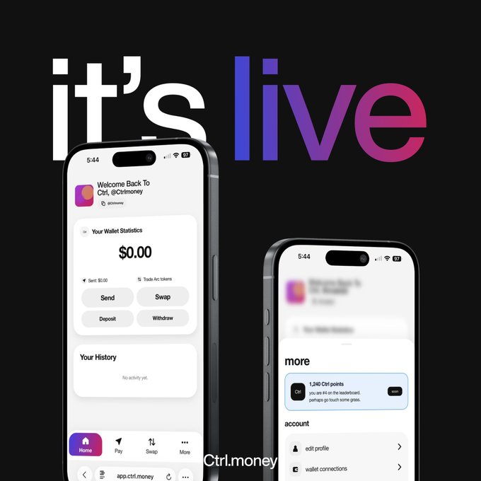 A promotional graphic announces 'it's live' for Ctrl.money (app.ctrl.money), displaying two smartphone screens showing a wallet interface with $0.00 balance and transaction history.