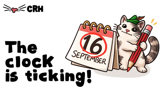 A promotional graphic for "CRH" (Cat Robin Hat) features a cute cartoon cat wearing a green Robin Hood-style hat and holding a giant red pencil, standing next to a desk calendar displaying "16 September" in bold black text. The headline "The clock is ticking!" appears in a playful black font, creating urgency around the September 16th launch date mentioned in the post. The CRH logo with a small cat face appears in the top-left corner, tying the visual's countdown theme to the crypto project's planned 20:00 UTC launch and subsequent NFT airdrop, holder raffle, and launchpad phases.