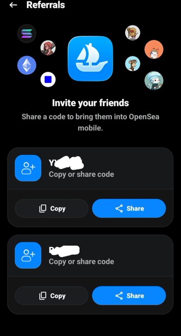 OpenSea mobile app Referrals screen inviting users to share a code to invite friends, with blurred codes and Copy/Share buttons.