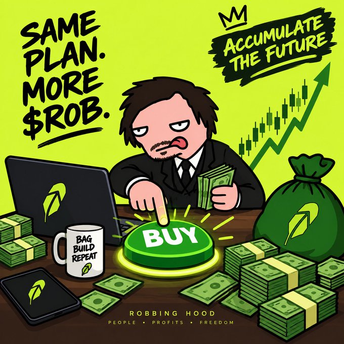 A cartoon illustration for 'Robbing Hood' featuring a businessman pressing a green 'BUY' button amid stacks of cash and a 'Bag Build Repeat' mug, with text reading 'SAME PLAN. MORE $ROB.' and 'ACCUMULATE THE FUTURE'.