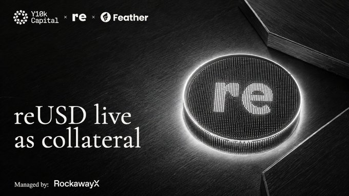 A sleek black promotional graphic announces "reUSD live as collateral," featuring a glowing circular coin displaying the "re" logo, alongside partnership branding for Y10k Capital, re, and Feather—visually reinforcing the launch of reUSD as collateral in the PYUSD Y10k Capital vault on Sei's Morpho via Feather.