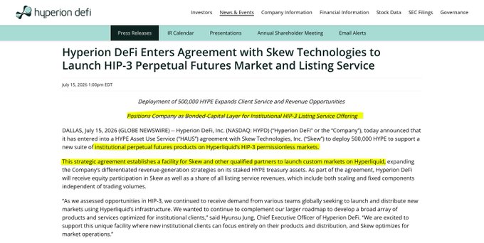 The image is a press release from Hyperion DeFi (NASDAQ: HYPD) dated July 15, 2026, announcing a HYPE Asset Use Service (HAUS) agreement with Skew Technologies to deploy 500,000 HYPE for a new HIP-3 perpetual futures market and listing service on Hyperliquid, where positions company as bonded capital layer for institutional HIP-3 offerings. The post highlights Hyperion DeFi's status as the second-largest HYPE treasury company with staked assets earning interest, which aligns with the press release's mention of "differentiated revenue-generation strategies on its staked HYPE treasury assets" and revenue sharing from trading volumes.