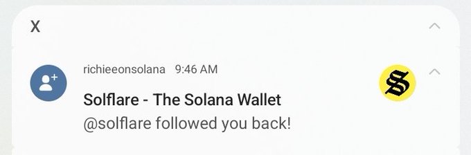 A Twitter notification from @richieeonsolana at 9:46 AM announcing that @solflare, "The Solana Wallet," has followed the user back.