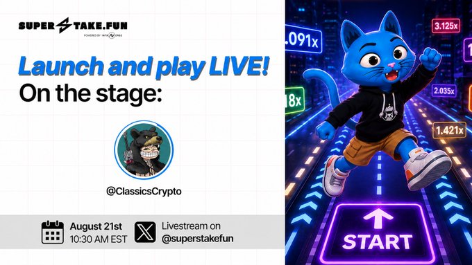 A promotional banner for 'SUPER TAKE.FUN' with the text 'Launch and play LIVE! On the stage:' featuring the handle '@ClassicsCrypto' and an animated blue cat character.