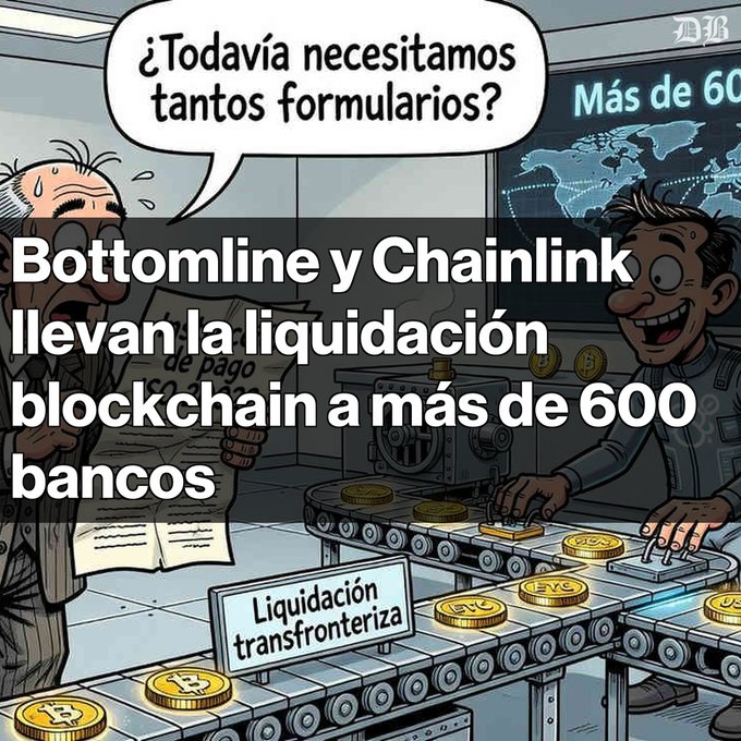 Cartoon illustration of workers processing gold coins on a conveyor belt with Spanish text reading '¿Todavía necesitamos tantos formularios?' and an overlaid headline 'Bottomline y Chainlink llevan la liquidación blockchain a más de 600 bancos' (Bottomline and Chainlink bring blockchain settlement to over 600 banks).