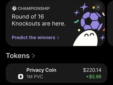 Championship Round of 16 knockout stage announcement with soccer ball graphics, alongside a Privacy Coin token showing $220.14 (+$5.96).