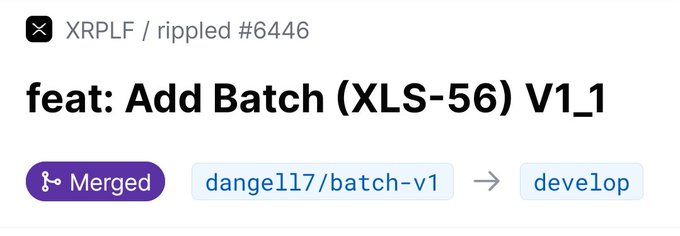 GitHub PR titled 'feat: Add Batch (XLS-56) V1_1' showing a merged pull request from dangel117/batch-v1 to develop in the XRPLF/rippled repository.