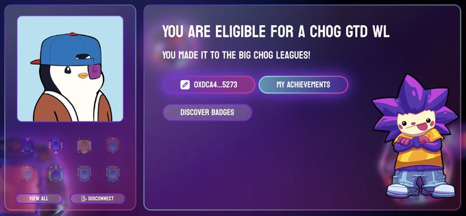 Digital profile page with a penguin avatar wearing a blue cap, displaying the text 'YOU ARE ELIGIBLE FOR A CHOG GTD WL' and 'YOU MADE IT TO THE BIG CHOG LEAGUES!' alongside a purple character avatar.