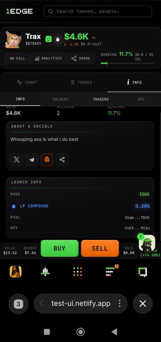 A mobile screenshot of the 1EDGE platform displaying a memecoin named "Trax" ($TRAX) with a market cap of $4.6K, showing bonding progress at 11.7%, trading options including BUY and SELL buttons, and social sharing features like X, Telegram, and Reddit—consistent with the user's hands-on testing of the platform's memecoin launching and trading capabilities.