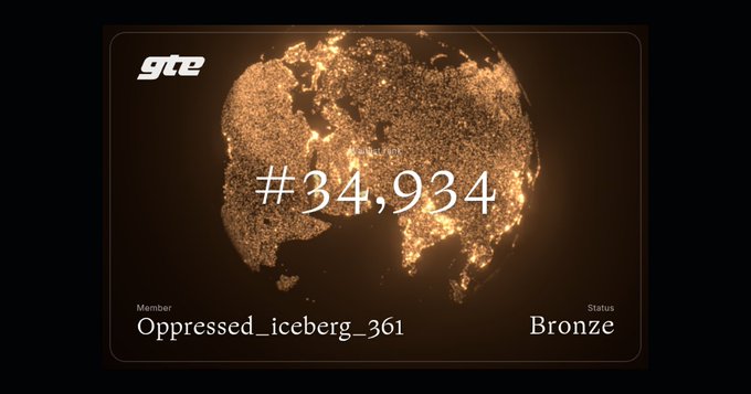 A digital interface card displays a glowing golden globe with the number '#34,934', the member name 'Oppressed_iceberg_361', and a 'Bronze' status, with the 'gte' logo in the corner.