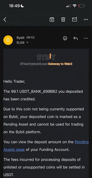 A mobile email screenshot from Bybit informing a trader that their deposited '99.1 USDT_BANK_699BB2' is not currently supported and has been marked as a 'Pending Asset' that cannot be used for trading.