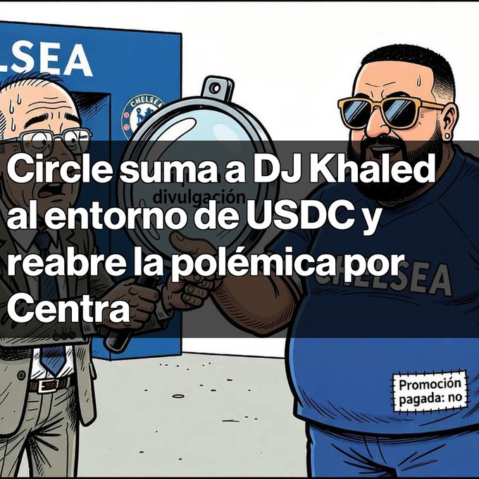 A cartoon illustration of two men examining a coin, overlaid with Spanish text reading 'Circle suma a DJ Khaled al entorno de USDC y reabre la polémica por Centra' and labeled 'Promoción pagada: no'.