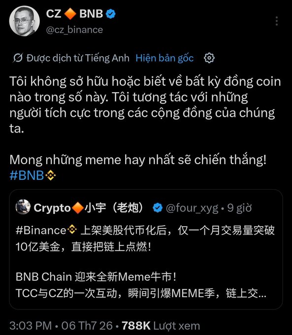 A tweet from CZ (CZ_BNB) in Vietnamese discussing meme coins on the BNB Chain, translating to 'I do not own or have anything to do with any of these coins. I interact with positive people in our communities. May the best memes win! #BNB'.