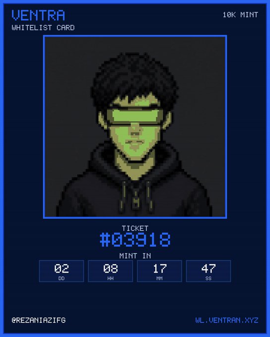A digital 'VENTRA WHITELIST CARD' pixel-art style NFT display showing a green-skinned character wearing sunglasses and a hoodie, with ticket number #03918 and a 'MINT IN' countdown timer.