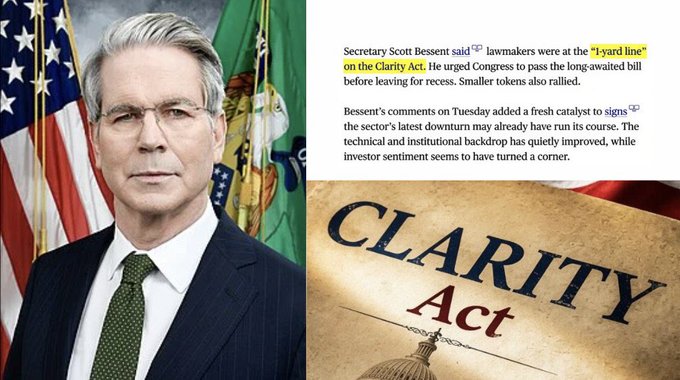 The image shows Treasury Secretary Scott Bessent in front of the American flag alongside an excerpt stating he urged Congress to pass the long-awaited Clarity Act, and a graphic displaying "CLARITY Act" in bold text—directly supporting the post's message that the crypto structure bill is at the "1-yard line" and ready to be passed.