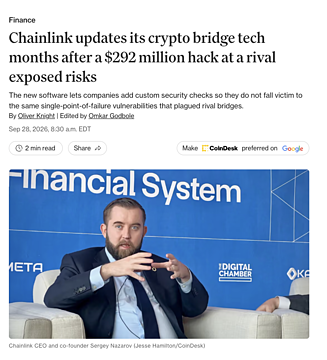 The image shows a Decrypt article titled "Chainlink updates its crypto bridge tech months after a $292 million hack at a rival exposed risks," featuring Chainlink CEO Sergey Nazarov on stage at a Digital Asset summit, which relates to the post about Chainlink launching CCIP 2.0 with customizable security verifiers to address the single-point-of-failure vulnerability exposed by Kelp DAO's $292M bridge hack.