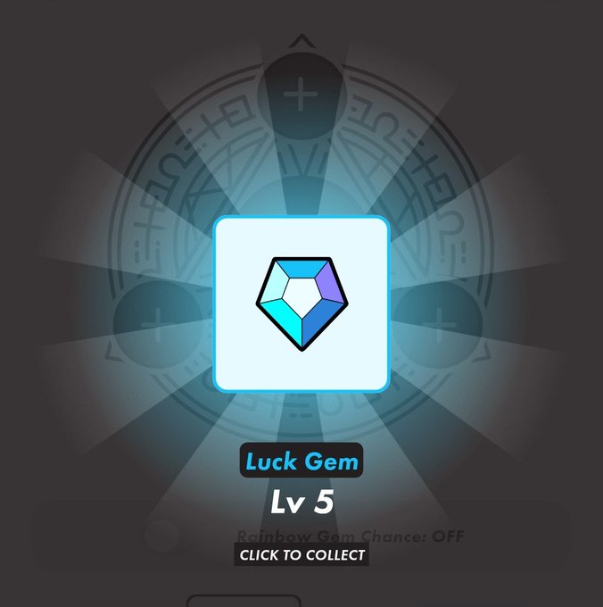 A 'Luck Gem Lv 5' item screen from a game showing a colorful hexagonal gem icon on a glowing blue background with the message 'Rainbow Gem Chance: OFF' and a 'CLICK TO COLLECT' prompt.