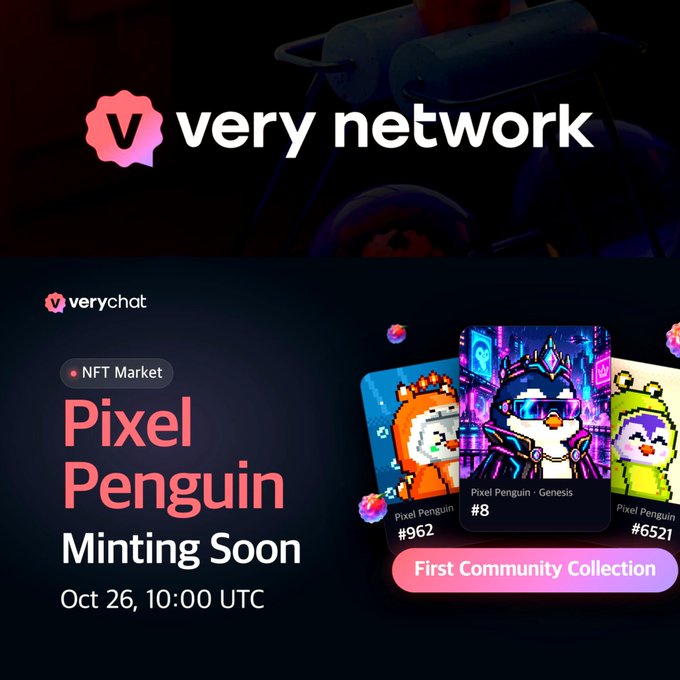 A Very Network promotional graphic shows the text “very network” and advertises an “NFT Market” collection called “Pixel Penguin.” It says “Minting Soon,” “Oct 26, 10:00 UTC,” and “First Community Collection,” alongside penguin-themed digital cards with numbers such as “#962,” “#8,” and “#6521.”