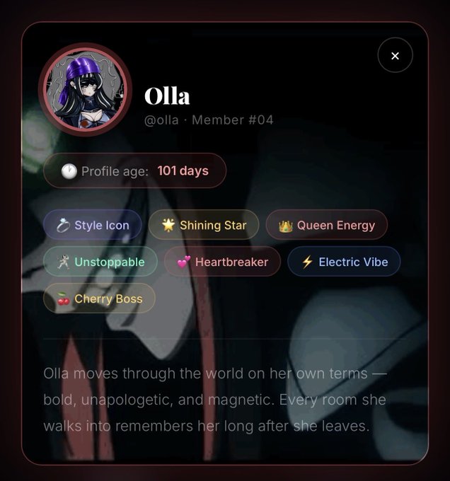 A profile screen for 'Olla' (@olla, Member #04) showing a 101-day profile age and badges including Style Icon, Shining Star, and Queen Energy, with the bio: 'Olla moves through the world on her own terms — bold, unapologetic, and magnetic. Every room she walks into remembers her long after she leaves.'