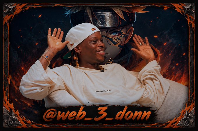 A young man in a white sweatshirt and white cap smiles with his hands raised behind an animated Naruto-style character backdrop, with the handle "@web_3_donn" displayed in fiery orange text at the bottom—branding himself as a dynamic, versatile growth strategist whose confident pose mirrors his claim of excelling across multiple marketing niches.