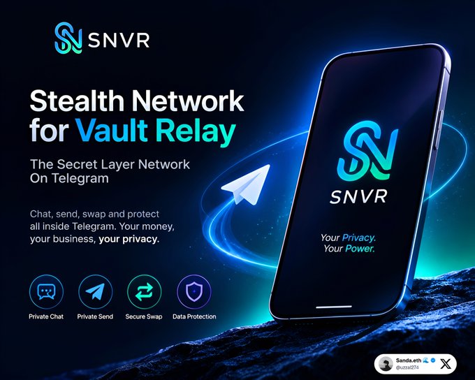An advertisement for SNVR's 'Stealth Network for Vault Relay' on Telegram, featuring features like Private Chat, Private Send, Secure Swap, and Data Protection.