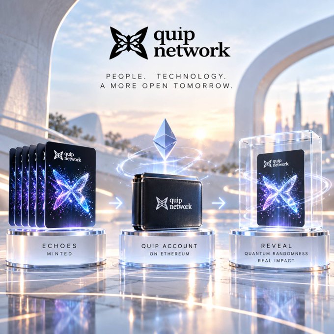 A promotional graphic for 'quip network' with the tagline 'PEOPLE. TECHNOLOGY. A MORE OPEN TOMORROW,' showing three products labeled 'ECHOES MINTED,' 'QUIP ACCOUNT ON ETHEREUM,' and 'REVEAL QUANTUM RANDOMNESS REAL IMPACT.'