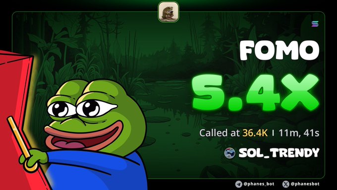 A meme graphic featuring a Pepe the Frog character next to bold text reading 'FOMO S.4X', with smaller text 'Called at 36.4K | 11m, 41s' and the token 'SOL_TRENDY', credited to @phanes.bot and @phanesbot.