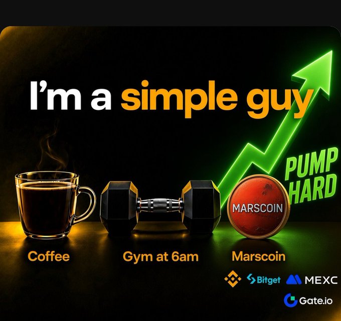 A meme-style graphic with the text 'I'm a simple guy' displaying images of coffee, a dumbbell labeled 'Gym at 6am', and Marscoin with a 'PUMP HARD' arrow, listing exchanges Bitget, MEXC, and Gate.io.