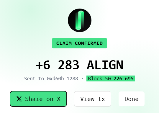 The image shows a "Claim Confirmed" screen from the Aligned Layer airdrop, displaying that +6,283 ALIGN tokens were sent to address 0xd60b…1288 at block 50,226,695. It serves as visual confirmation of the user's successful $100 beer money claim referenced in the post, with options to share on X, view the transaction, or mark done.