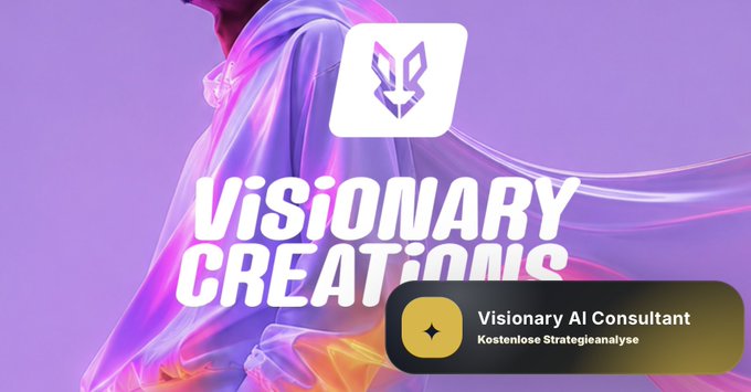 A promotional graphic featuring the text 'Visionary Creations' and 'Visionary AI Consultant - Kostenlose Strategieanalyse' against a purple background with a figure in a hooded garment.