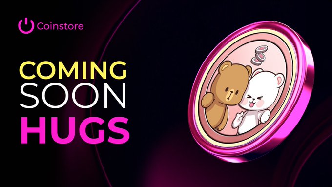 A promotional graphic announcing "COMING SOON HUGS" on Coinstore, featuring a glossy pink coin displaying the iconic Milk and Mocha bear characters in a hug, with the Coinstore logo in the top left corner. The image visually reinforces the upcoming $HUGS/USDT listing while showcasing the brand's mascot from hugsverse.com.