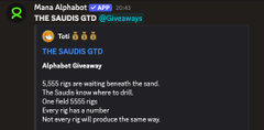 A tweet from Mana Alphabet (@AB) sharing 'THE SAUDS GTO' giveaway with lines: '5,555 riggs are waiting beneath the sand, The Saudis know where to drill, One laid 6000 rig, Every rig has a number, Not every rig will produce the same way.'