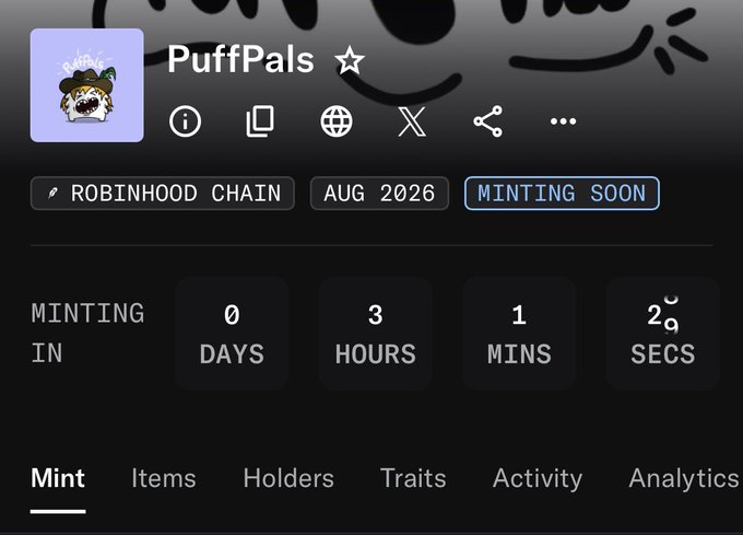 NFT minting page for 'PuffPals' on Robinhood Chain, scheduled for August 2026, showing a countdown timer of 0 days, 3 hours, 1 minute, and 2 seconds.