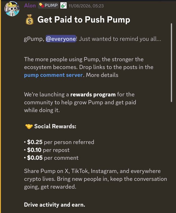 A Discord screenshot titled "Get Paid to Push Pump" announces a social rewards program offering $0.25 per referral, $0.10 per repost, and $0.05 per comment to promote Pump ecosystem growth. This pairs with the post's context about Pumpfun's massive fee generation ($1.2–$1.4M daily, $9–$10M+ weekly), highlighting how the platform's substantial revenue funds such community incentive programs to drive further activity.