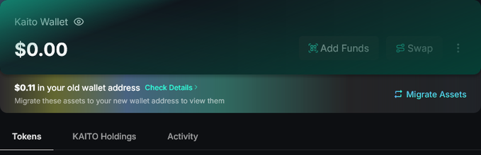 A screenshot of a Kaito Wallet showing a $0.00 balance with a message that $0.11 in an old wallet address needs to be migrated to a new wallet address.