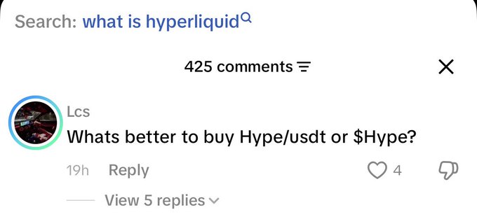 A screenshot of a comment section showing 425 comments under a search query of "what is hyperliquid," with a user named Lcs asking "Whats better to buy Hype/usdt or $Hype?" The image reflects community engagement and buying interest around the Hyperliquid (HYPE) token, tying into the post's claim about "amazing things happening on hyperliquid."