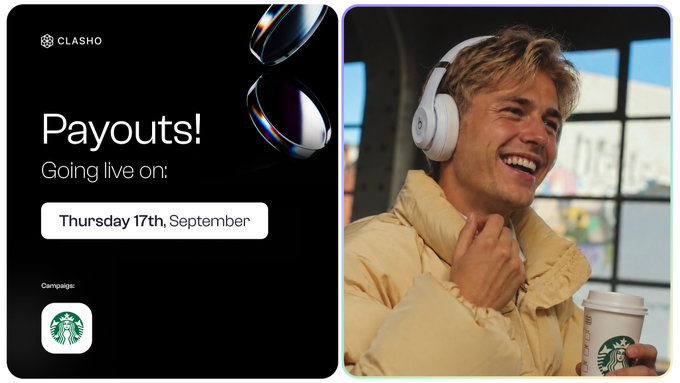 A CLASHO promotional graphic announces "Payouts! Going live on: Thursday 17th, September" for a Starbucks campaign, featuring a smiling young man in headphones and a beige jacket holding a Starbucks coffee cup, visually representing the upcoming rewards payout mentioned in the post about finalizing leaderboard validations.