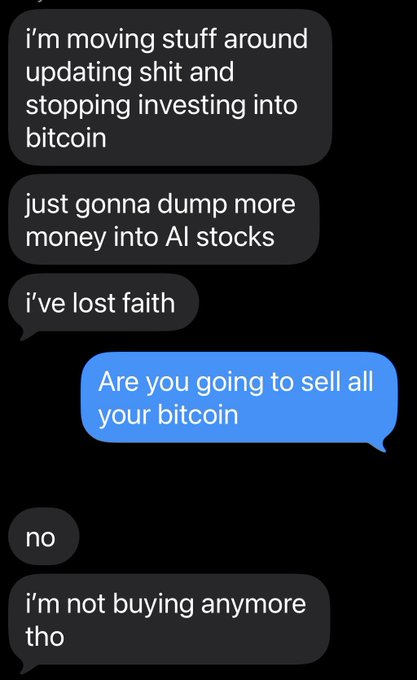A text message conversation where someone discusses stopping investments in bitcoin, dumping money into AI stocks, and not buying any more bitcoin.