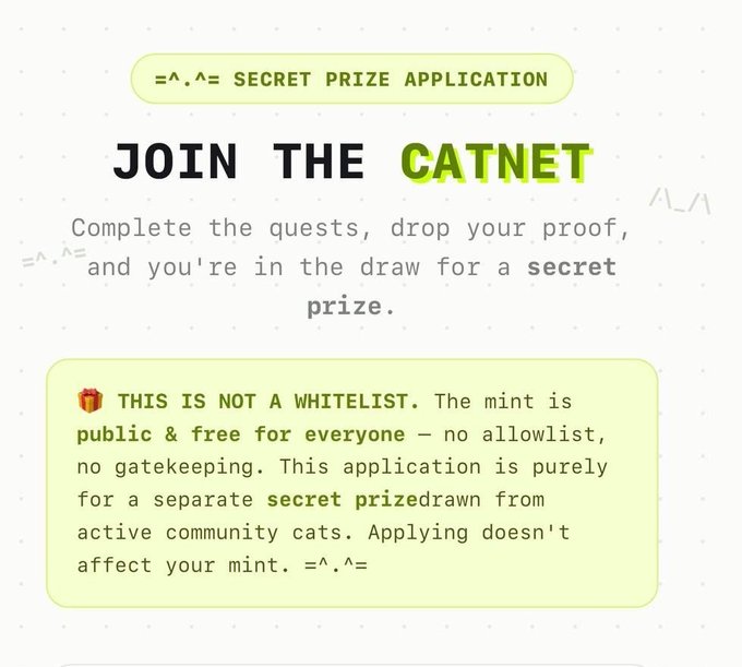 A promotional graphic for 'CATNET' inviting users to join quests for a secret prize, clarifying it is not a whitelist and the mint remains public and free.