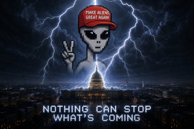 A pixelated gray alien wearing a red "MAKE ALIENS GREAT AGAIN" hat flashes a peace sign above the U.S. Capitol dome amid dramatic lightning, with the caption "NOTHING CAN STOP WHAT'S COMING," promoting a community-voted winning MAGA-themed alien meme.