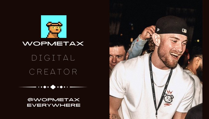 Promotional banner for 'WOPMETAX' labeled as a 'DIGITAL CREATOR' with the handle '@WOPMETAX EVERYWHERE', featuring pixel art character and a photo of a smiling young man in a white t-shirt and black cap.