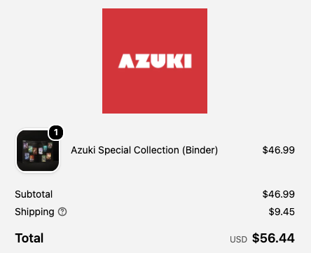 A checkout screen showing the red 'AZUKI' logo, with an 'Azuki Special Collection (Binder)' item priced at $46.99, plus $9.45 shipping, for a total of $56.44.