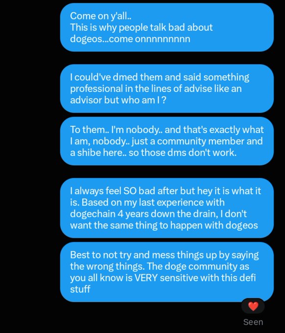 A series of iMessage texts in blue bubbles discussing the Dogecoin and Dogeos communities, with the user expressing concern about being 'nobody' and referencing past experience with dogechain.