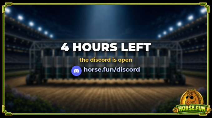 Countdown graphic for Horse.Fun showing '4 HOURS LEFT' with a note 'the discord is open' and a link to horse.fun/discord.