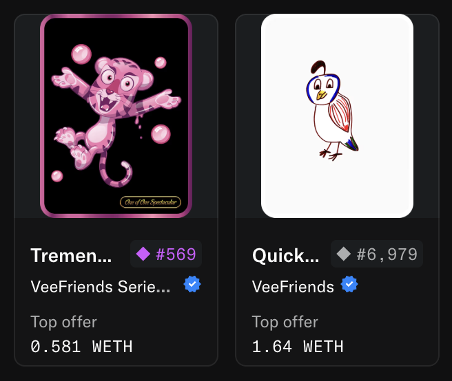 Two NFT listings from VeeFriends: 'Tremen...' (#569) at 0.581 WETH top offer and 'Quick...' (#6,979) at 1.64 WETH top offer.